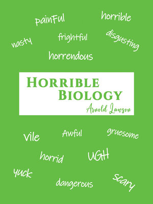 cover image of Horrible Biology